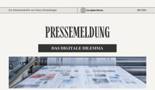 Pressemitteilung: Dokumentarfilm „Das digitale Dilemma“
