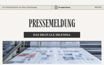 Pressemitteilung: Dokumentarfilm „Das digitale Dilemma“