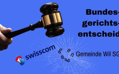 Bundesgerichtsentscheid Gemeinde Wil SG gegen Swisscom