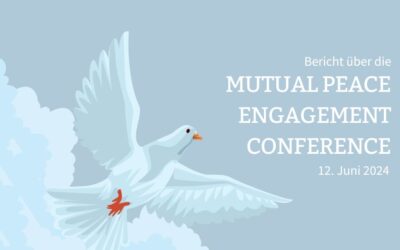 Mutual Peace Engagement Conference – Bericht