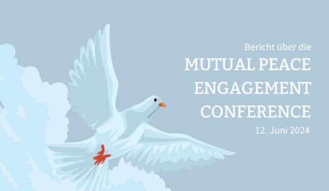 Mutual Peace Engagement Conference - Bericht