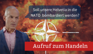 Aufruf zum Handeln: Soll unsere Helvetia in die NATO bombardiert werden?