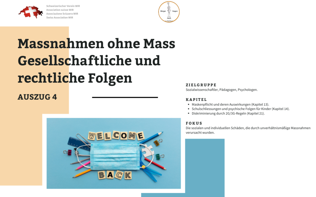 Massnahmen ohne Mass – Gesellschaftliche und rechtliche Folgen