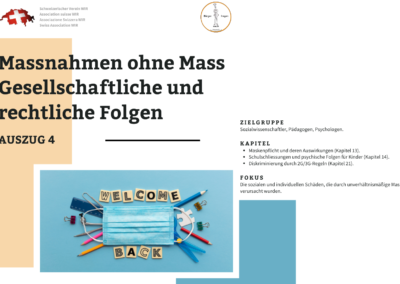 Massnahmen ohne Mass – Gesellschaftliche und rechtliche Folgen