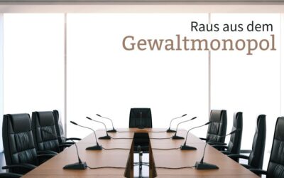 Raus aus dem Gewaltmonopol – Referat von Dr. D. Model