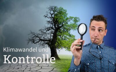 Klimawandel und Kontrolle: Wer die Wahrheit definiert, regiert die Welt